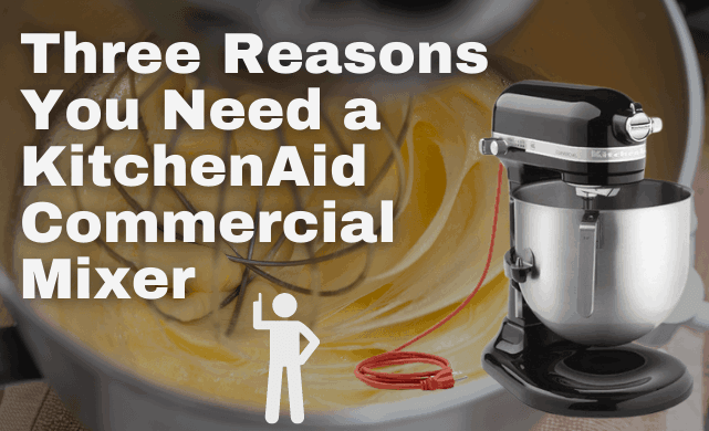 KitchenAid Mixers