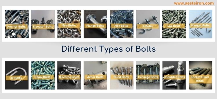 Different Types of Bolts Different Types of Bolts