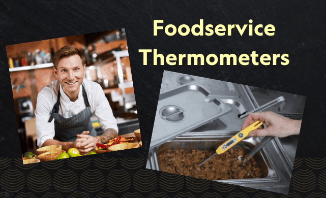 Foodservice Thermometers