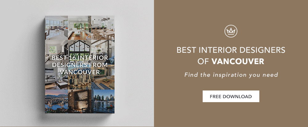 Curated Selection of Interior Designers from Vancouver - Part I