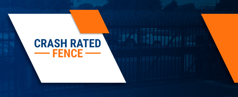 crash rated fences