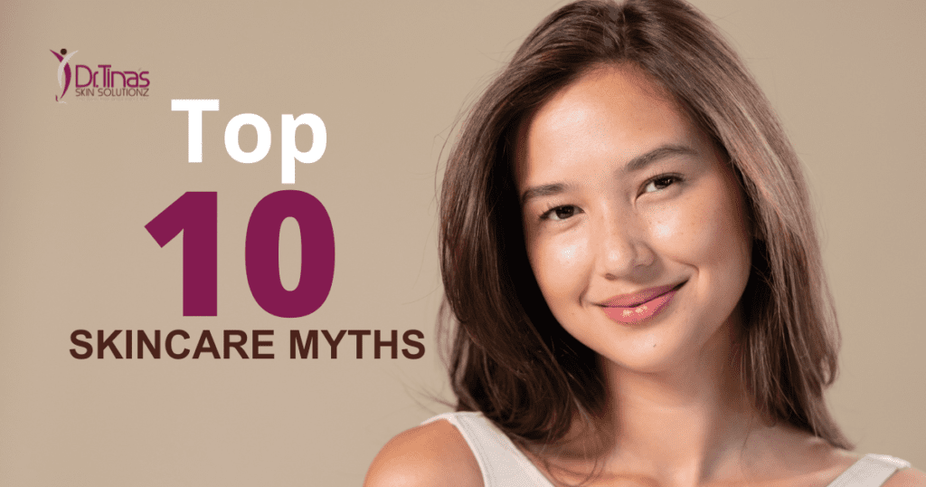 Top 10 Skincare Myths Debunked by Dermatologists 1 Skincare myths