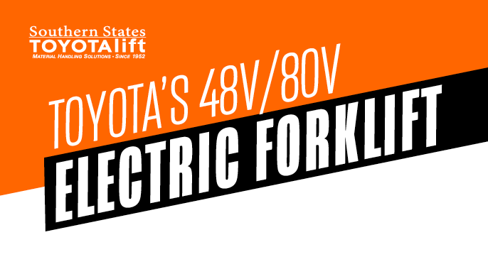 Toyotaâ€™s 48V_80V Electric Forklift