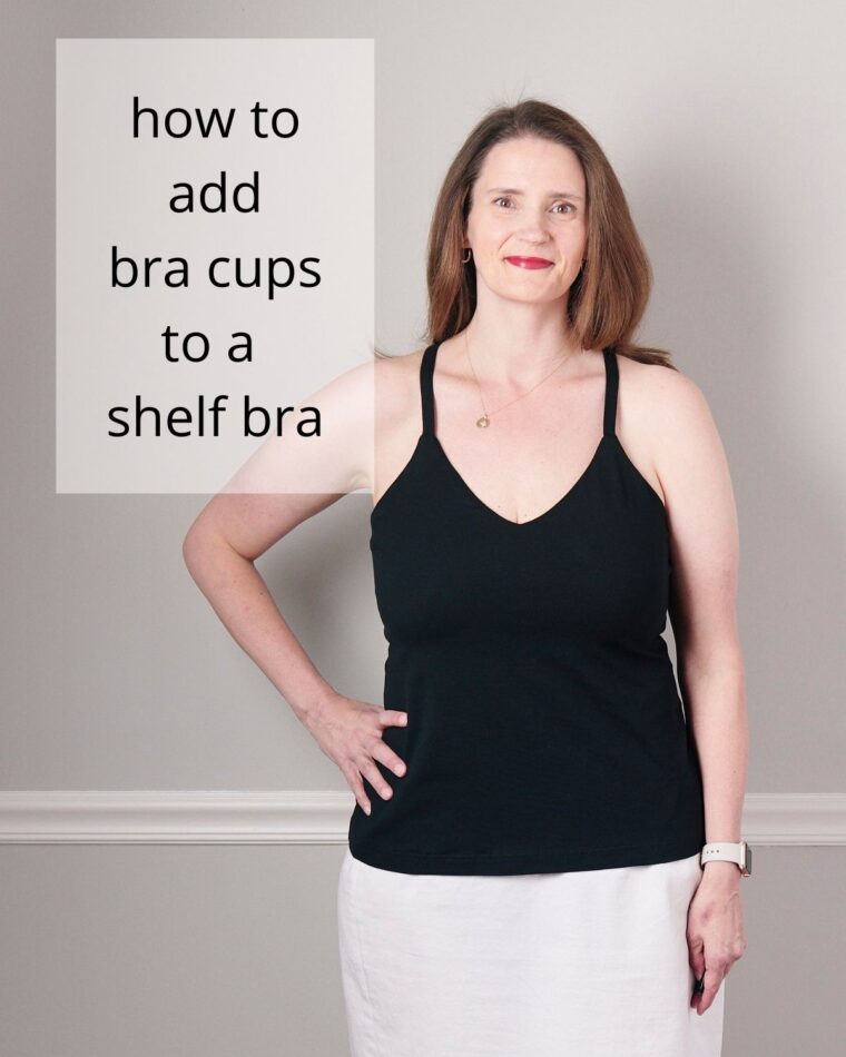 Liesl + Co Tribeca Knit Cami Tutorial: How to add bra cups to a shelf bra