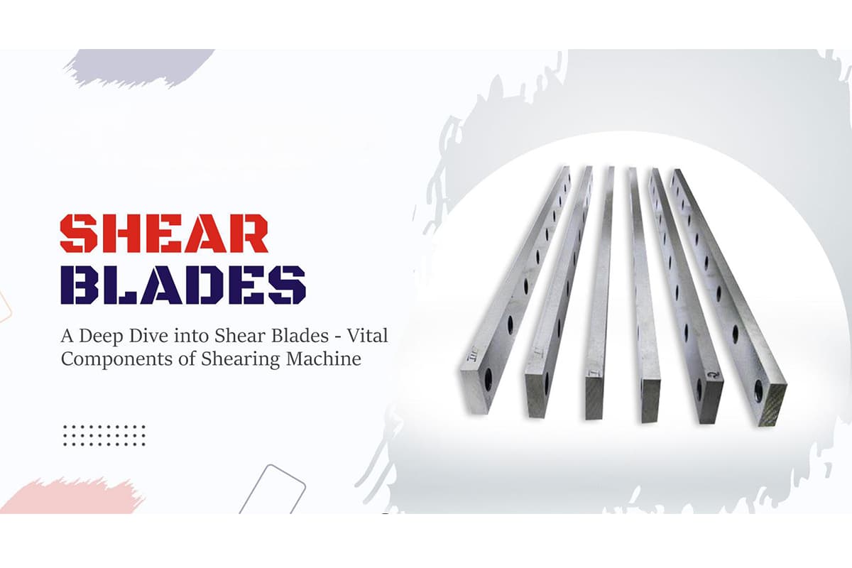Types of Shear Blades Used in Hydraulic Shearing Machines