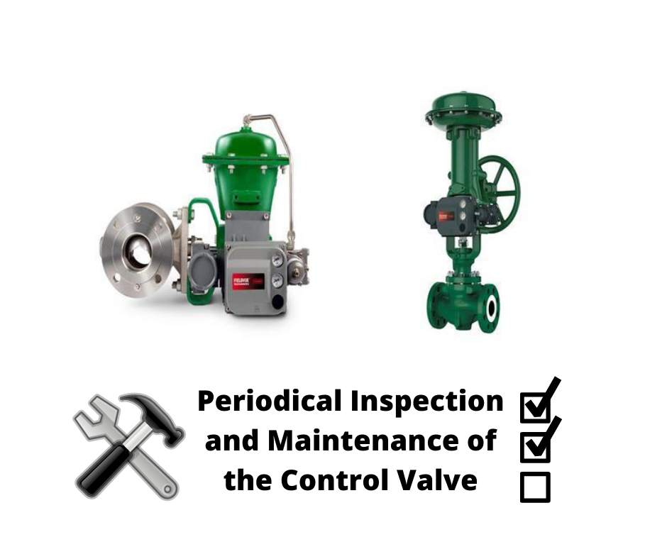 Periodic Inspection and Maintenance of the Control Valve