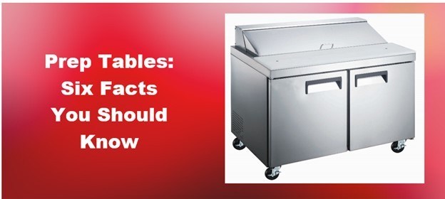 Prep Tables: Six Facts You Should Know