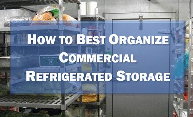 Optimizing Commercial Refrigerated Storage