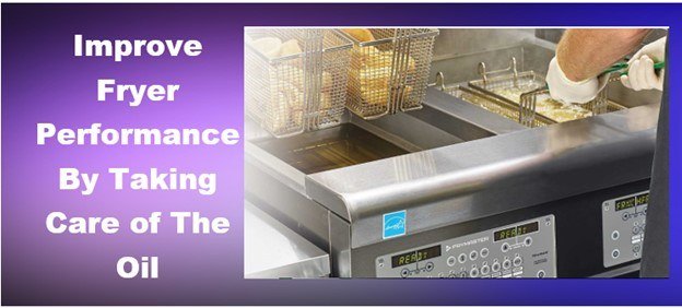 Oil care and commercial fryers