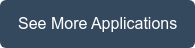 See More Applications