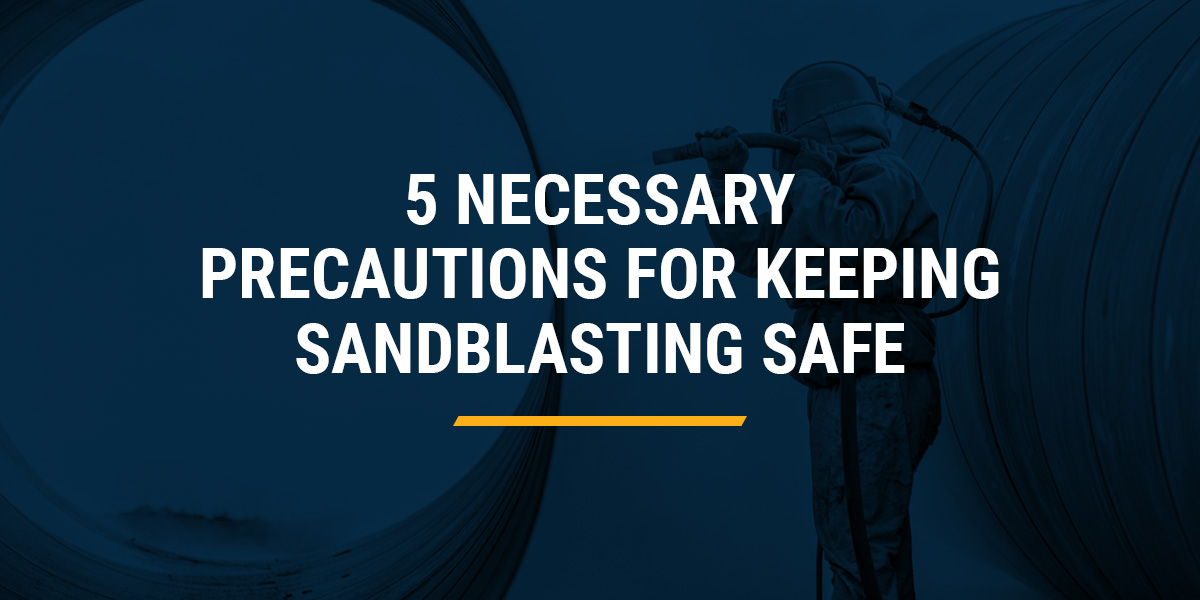 Sandblasting Safety