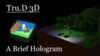 Tru.D 3D