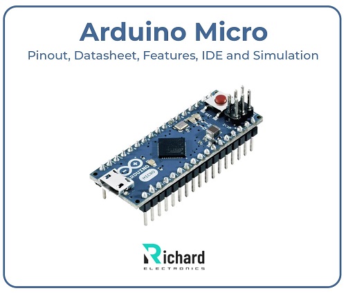 Arduino Micro, Arduino Micro Pinout, Arduino Micro Example Code, Arduino Micro Features, Arduino Micro Specifications, Arduino Micro Simulation