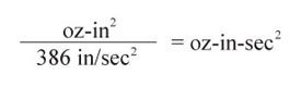 oz-in² to oz-in-sec² Conversion