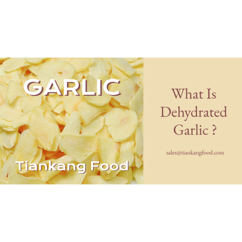 Know More About Dried Garlic Products