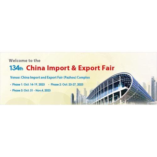 134th China lmport & Export Fair