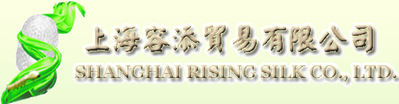 Shanghai Rising Silk Co., Ltd.