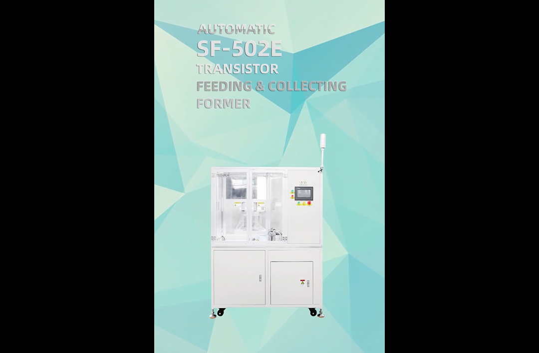 SF-502E Transistor Feeding Forming Forming