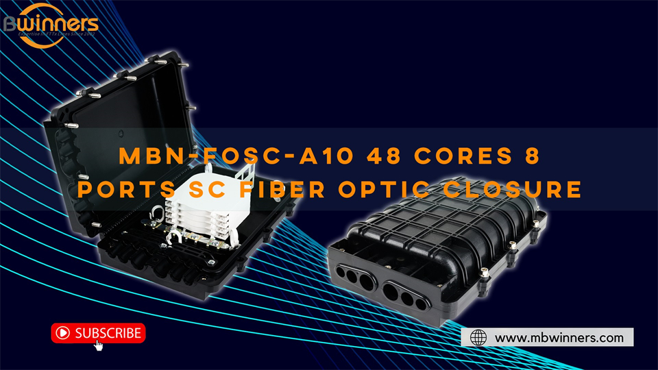 MBN-FOSC-A10 48 CORES 8 Puertos SC Fiber Optic Closu