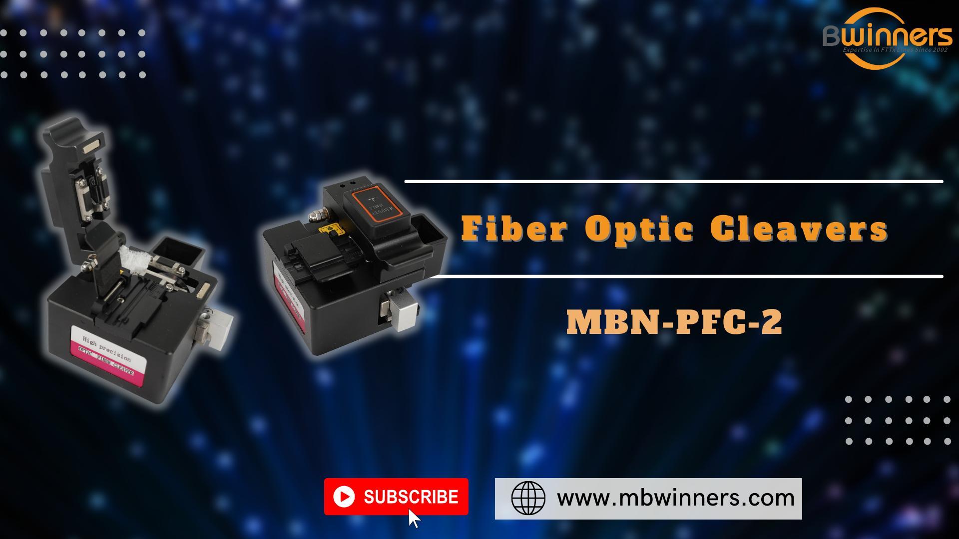 MBN-PFC-2 Fiber Optic Cleavers