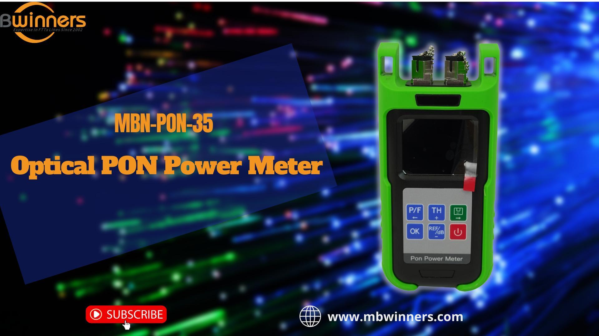 3. MBN-PON-35 Optical PON Power Meter