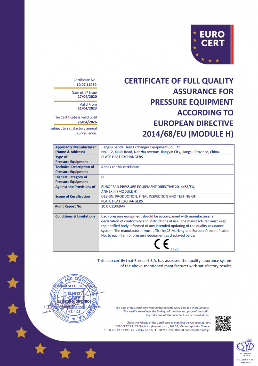 CERTIFICATE OF FULL QUALITYASSURANCE FORPRESSURE EQUIPMENTACCORDING TOEUROPEAN DIRECTIVE