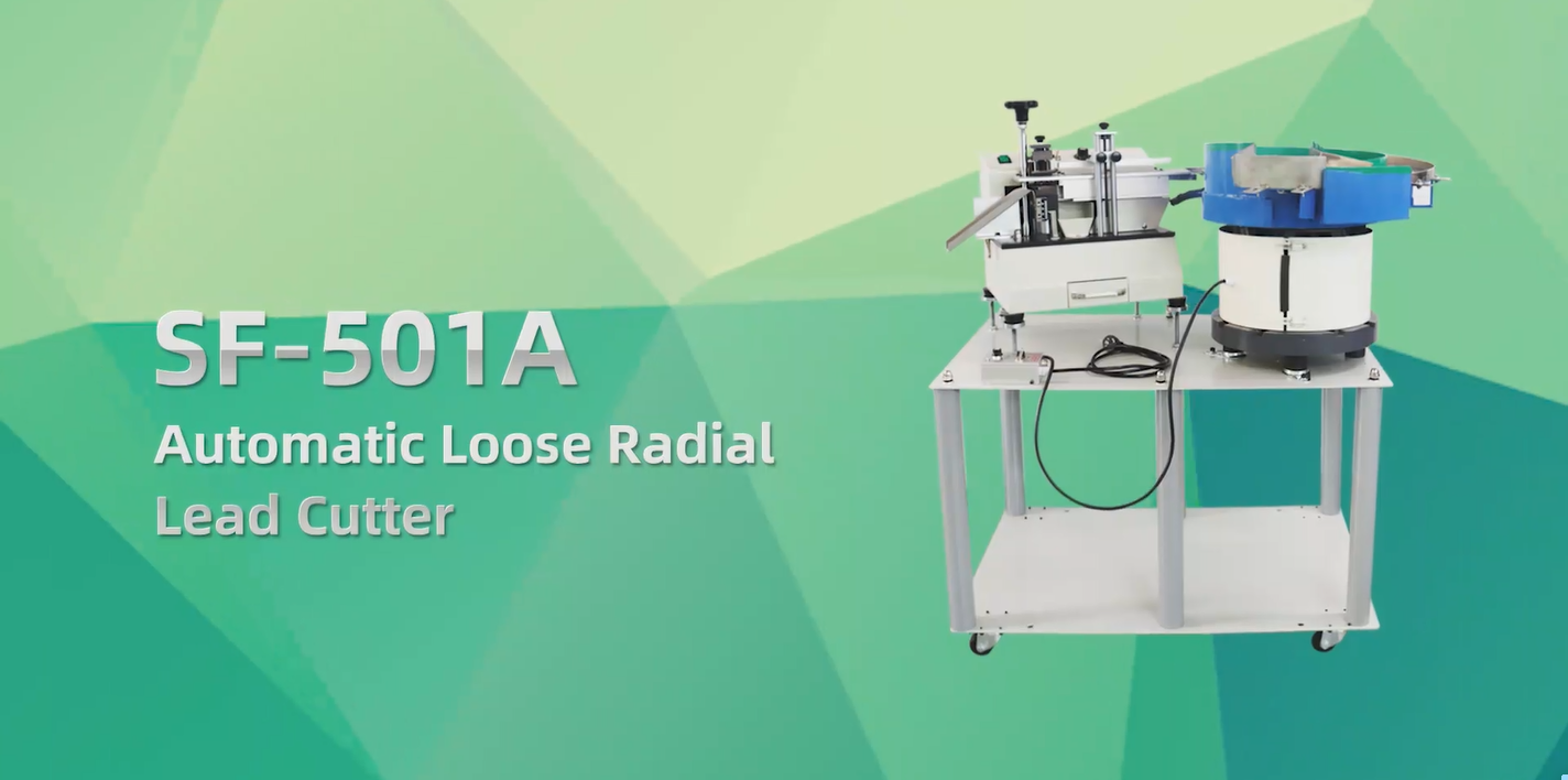 SF-501A Automatic Loose Radial Lead Cutter