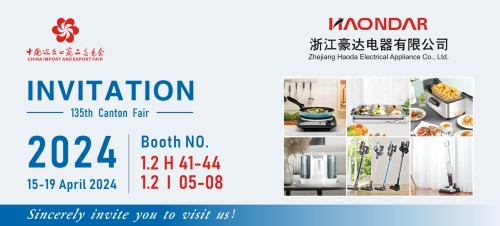 Invitation letter for the 135th Canton Fair of Zhejiang Haoda Electrical Appliance Co., Ltd.