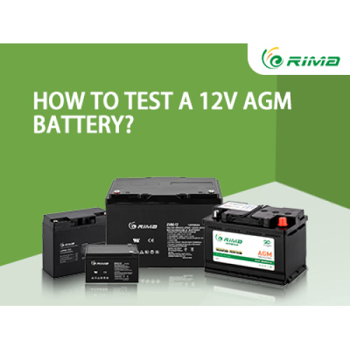 How to test a 12V AGM battery?