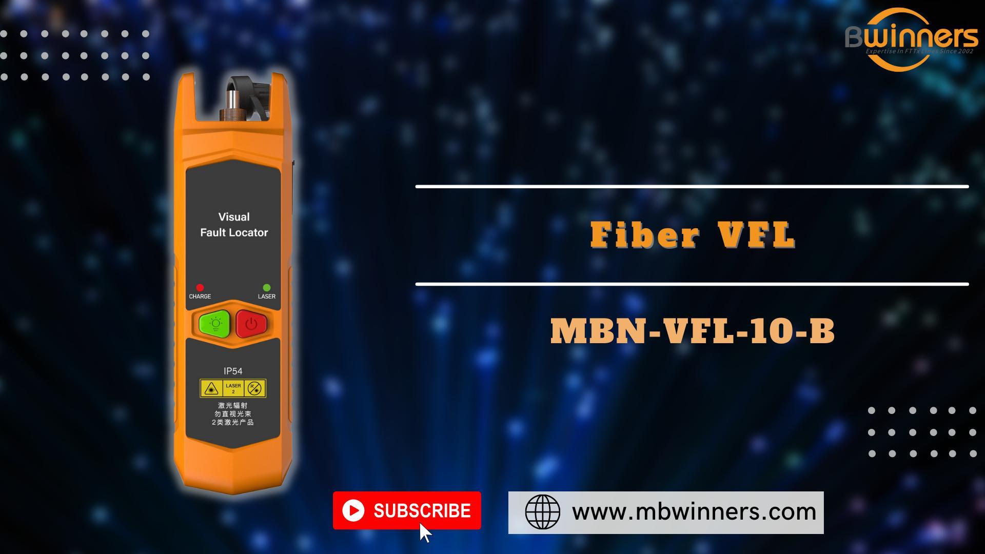 3. MBN-VFL-10-B Fiber VFL