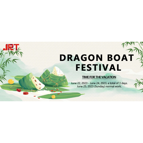 2023 JRT Dragon Boat Festival Festival Notement_jrt-Measure