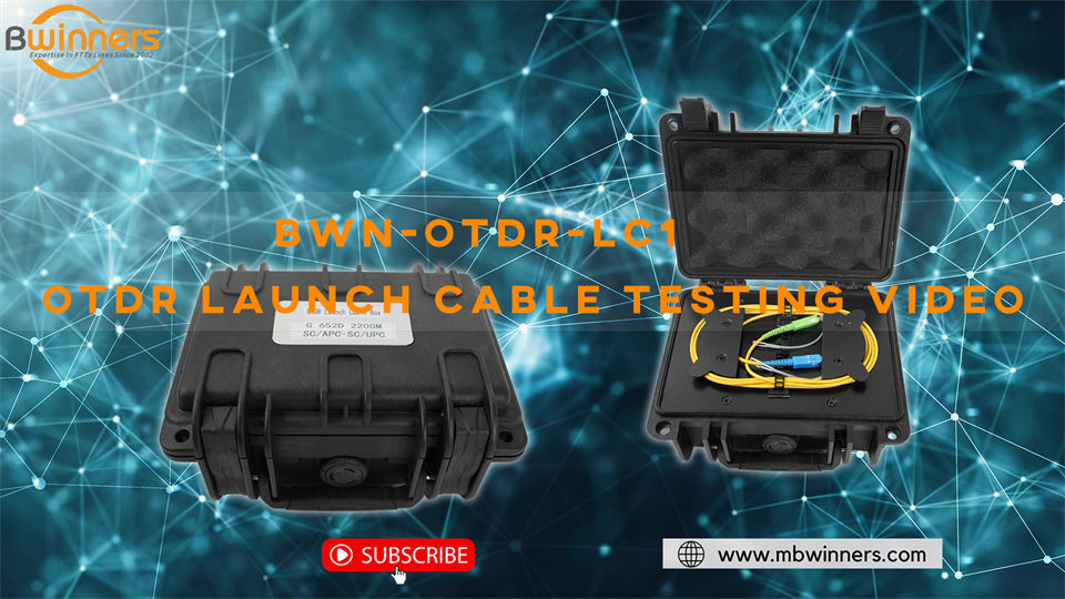 BWN-OTDR-LC1 OTDR Lancez Cable Testing Video