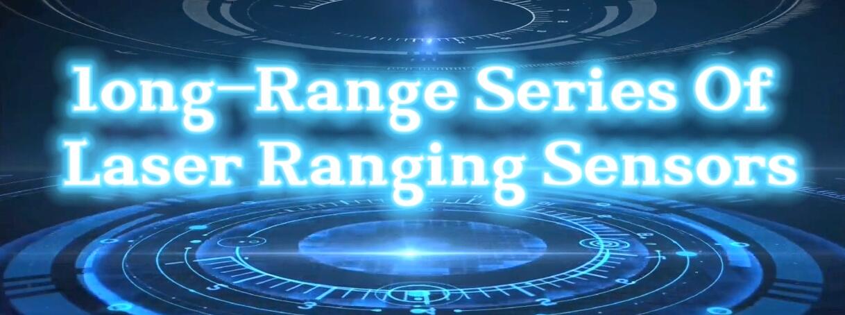 Long-Range Series Of Laser Ranging Sensors_JRT