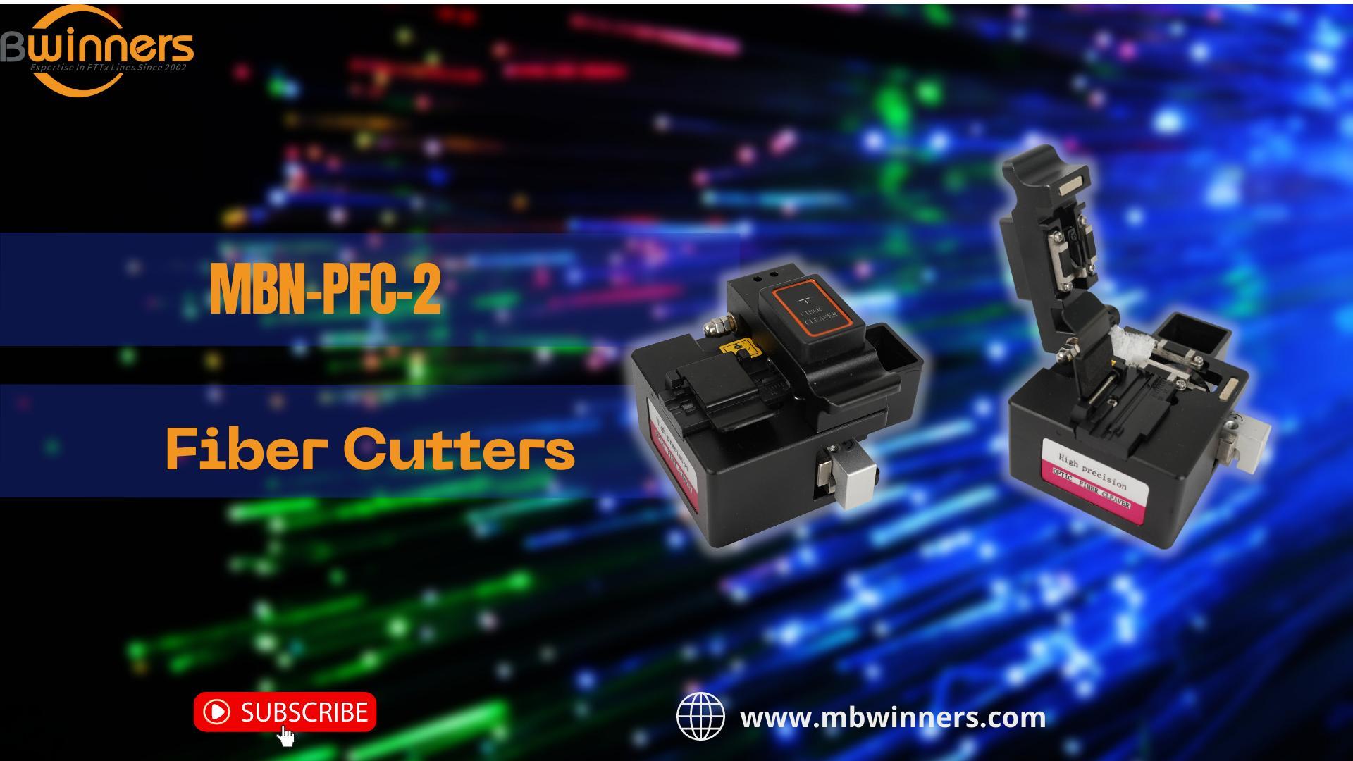 11. MBN-PFC-2 Fiber Cutters