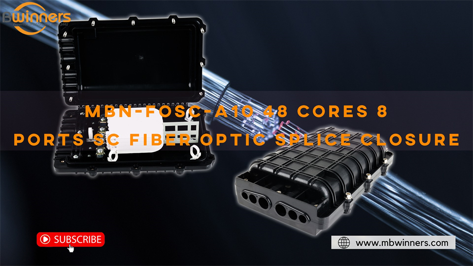 MBN-FOSC-A10 48 CORES 8 PORTS SC FIBER OPTIQUE JOI