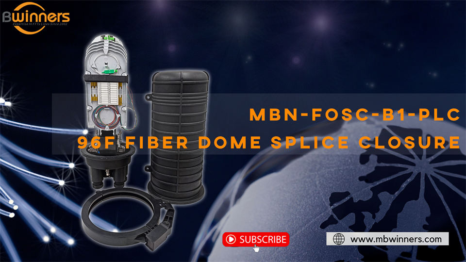 MBN-FOSC-B1-PLC 96F Fiber Dome Cierre de empalme