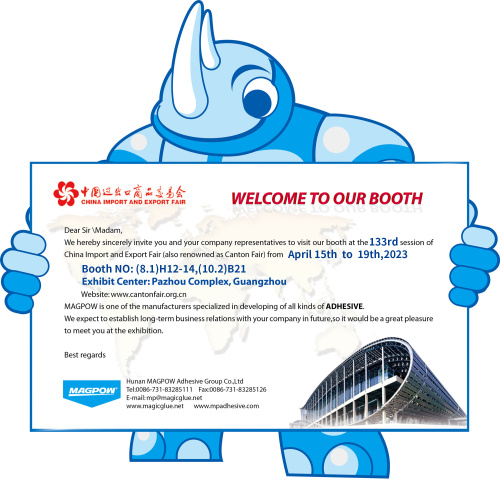 Welcome To Our Booth In Canton Fair - Magpow Adhesive Group