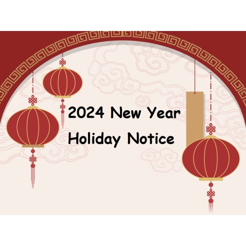 2024 New Year Holiday Notice
