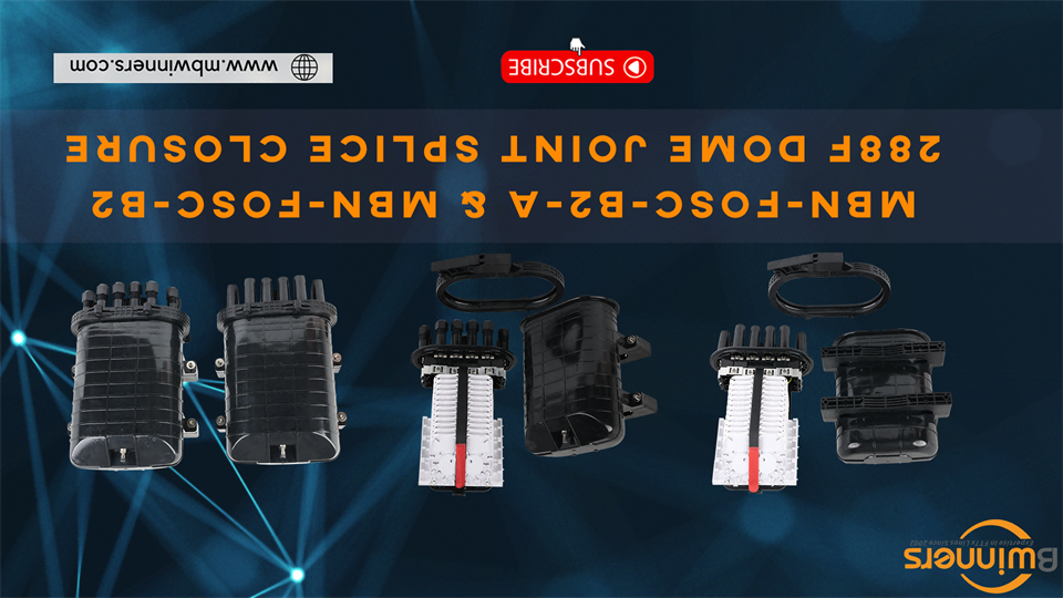 MBN-FOSC-B2-A & MBN-FOSC-B2 288F Dome Joint Splice Closure