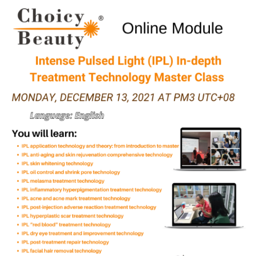 IPL In-depth Treatment Technology Master Class| Choicy Beauty- a beauty machine supplier