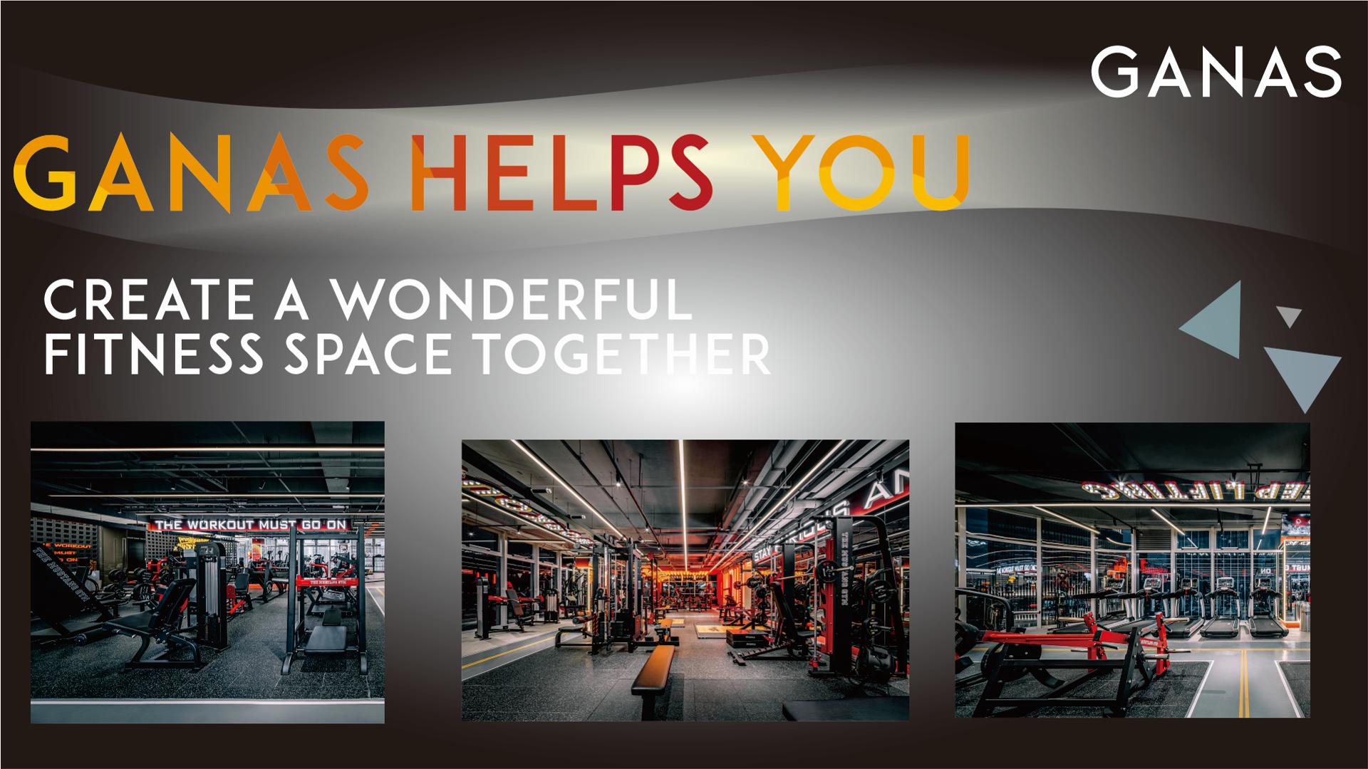 Ganas helps you create a wonderful fitness space