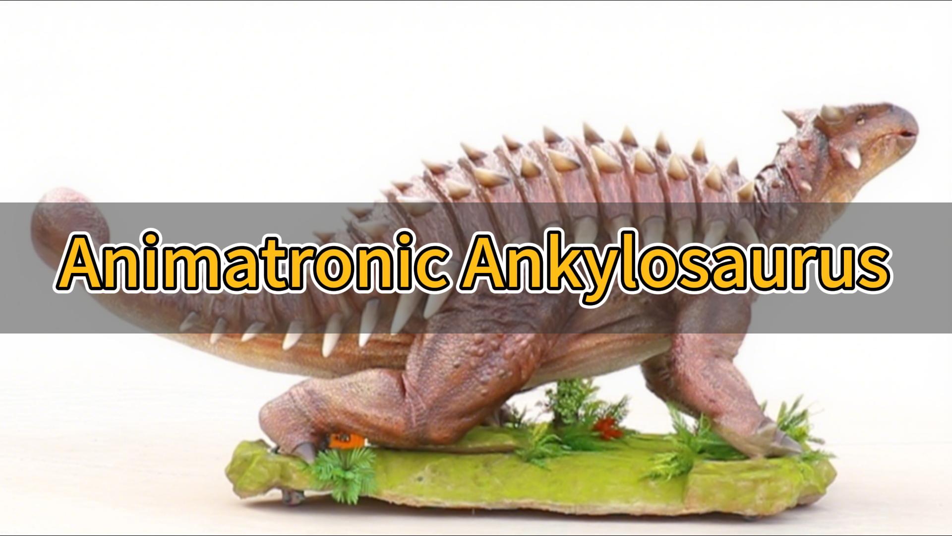 Ankylosaurus Animatronic