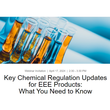 Key Chemical Regulation Updates for EEE Products