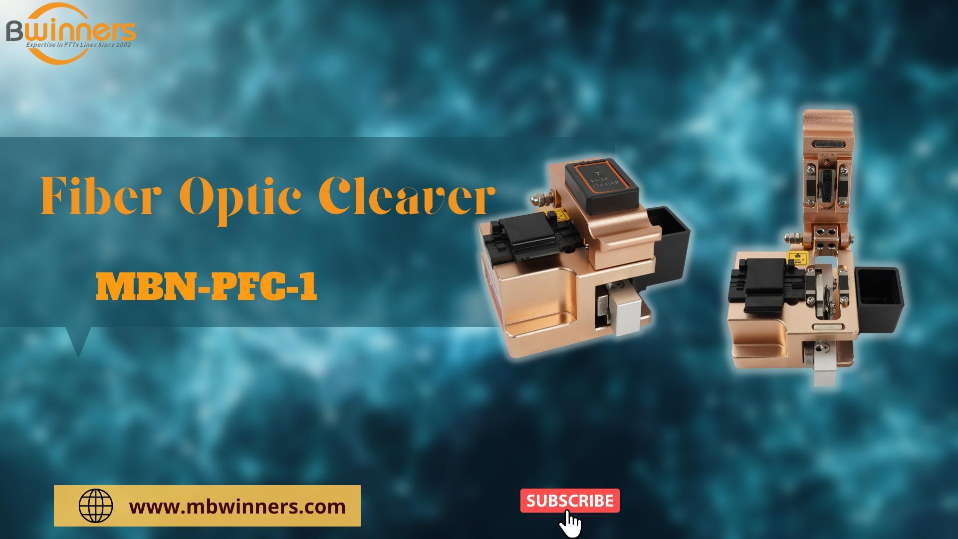 MBN-PFC-1 Fiber Optic Cleaver