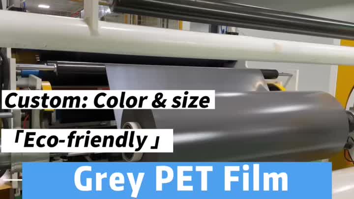 Grey- PET film