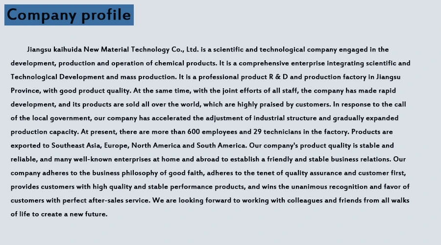 Profile of Jiangsu Kaihuida New Material Technology Co., Ltd.