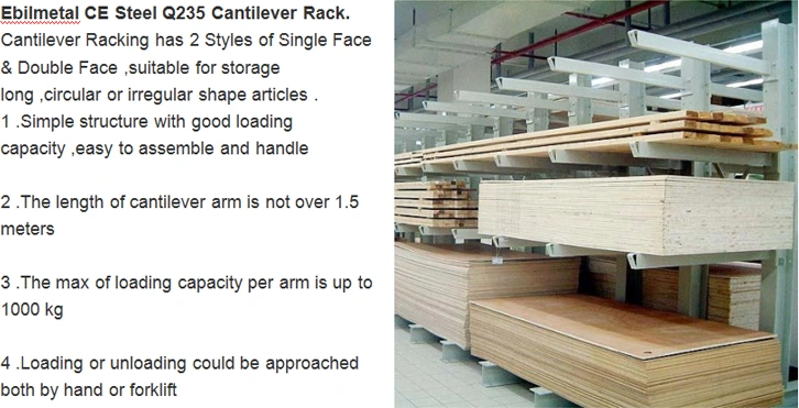 Ebil-Single Face Steel Q235 Heavy Duty Cantilever Racking