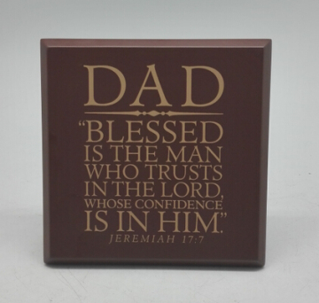 Square shape MDF Plaque with words for dad blessing in different color