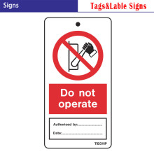 Danger Do not operate warning Signs pp board tags ,PVC stickers labels safety signs
