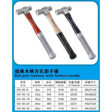 Ball pein hammer with hickory handle